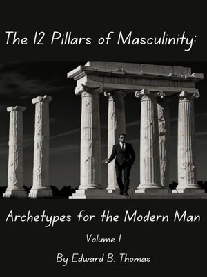 cover image of The 12 Pillars of Masculinity